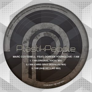 Marc Cotterell feat. Doreen Younglove - I'am [Plastik People Digital]