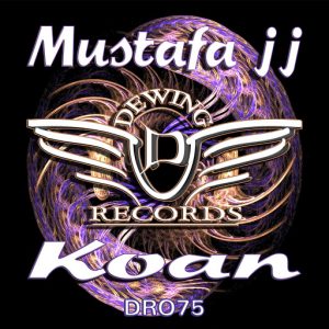 Mustafa JJ - Koan [Dewing Records]