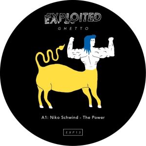 Niko Schwind - The Power [Exploited Ghetto]