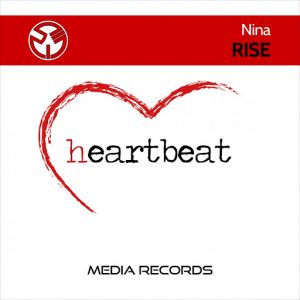 Nina - Rise [Heartbeat (Media Records)]