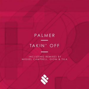 Palmer - Takin' Off [Supremus Records]
