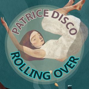Patrice Disco - Rolling Over [FluxTonic Music]