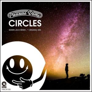 Pleasure Dome - Circles [19Box Recordings]