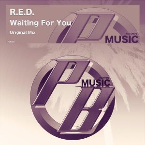 R.E.D. - Waiting For You [Pure Beats Records]