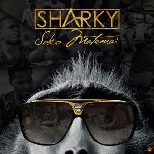 Sharky - Soko Matemai (Deluxe Album) [Jungle South]