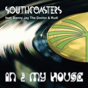 Southcoasters - In 2 My House [West Palm Music Corp]