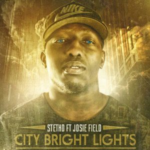Stetho - City Bright Lights (feat. Josie Field) [Stethoscope Music]