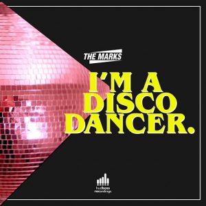 The Marks - I'm a Disco Dancer [Hud Bass Recordings]