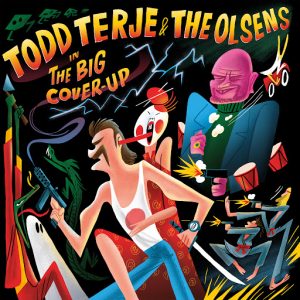 Todd Terje & The Olsens - The Big Cover-Up [Olsen Records]