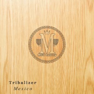 Tribalizer - Mexico [MCT Luxury]