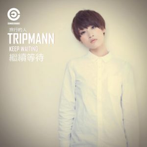 Tripmann - Keep Waiting [CondeDuque]