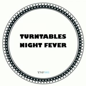 Turntables Night Fever - The Golden Era EP [Turntables Night Fever]