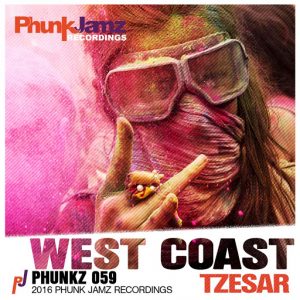 Tzesar - West Coast [Phunk Jamz Recordings]