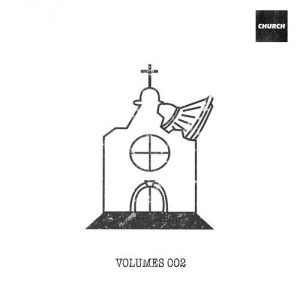 Various Artists - Church Volumes 002 [Church]