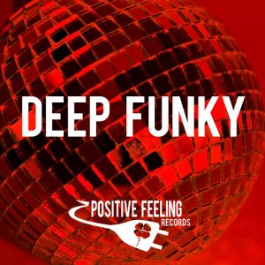 Various Artists - Deep Funky [Positive Feeling Records]