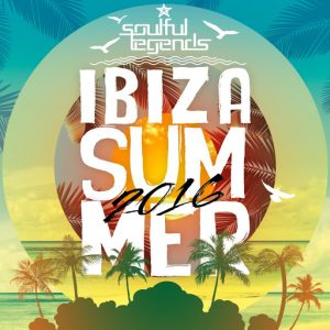 Various Artists - Ibiza Summer 2016 [Soulful Legends]