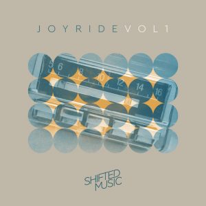 Various Artists - Joy Ride, Vol.1 [Shifted Music]