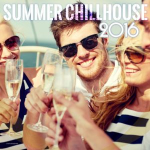 Various Artists - Summer Chillhouse 2016 [Stereoheaven]