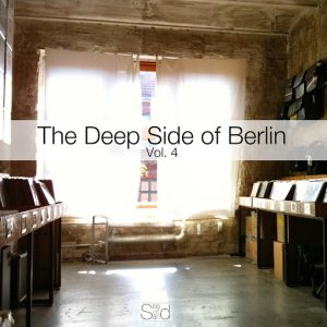 Various Artists - The Deep Side of Berlin, Vol. 4 [Sea of Sand]