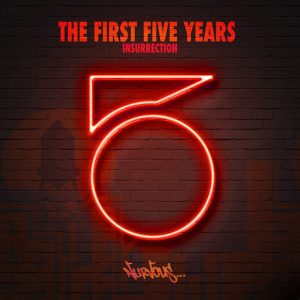 Various Artists - The First Five Years - Insurrection [Nurvous Records]