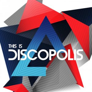 Various Artists - This Is Discopolis [Discopolis Recordings]