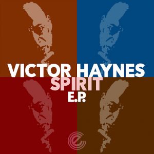 Victor Haynes - Spirit EP [Expansion]