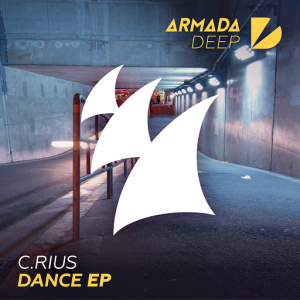 c.Rius - Dance EP [Armada Deep]