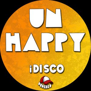 iDisco - UnHappy [Dudebro]