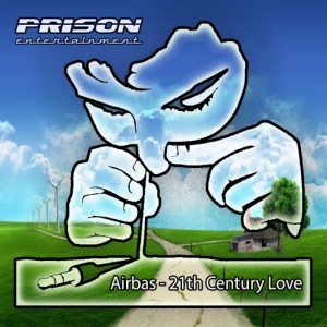 Airbas - 21th Century Love [Prison]