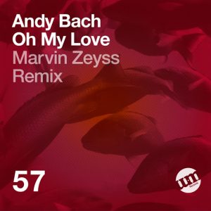Andy Bach - Oh My Love [UM Records]