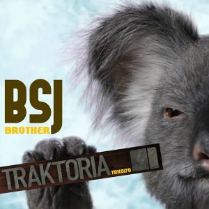 BSJ - Brother [Traktoria]