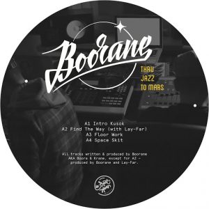 Boorane - Thru Jazz to Mars [In-Beat-Ween Music]