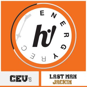 CEV's - Last Man Jackin [Hi! Energy Records]