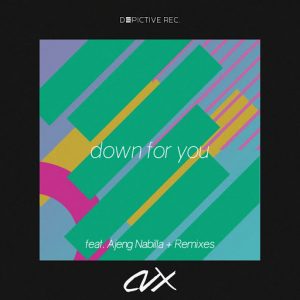 CVX - Down For You [Depictive Records]