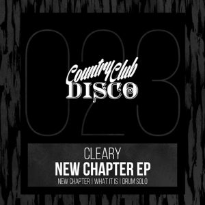 Cleary - New Chapter EP [Country Club Disco]