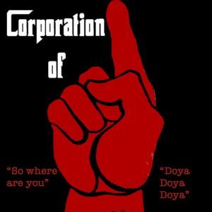 Corporation of One - So Where R U [No Filtr]