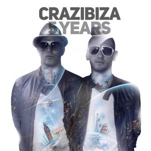 Crazibiza - Crazibiza 5 Years [Pornostar comps]