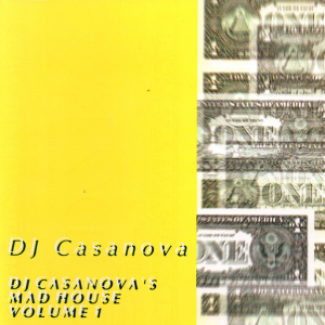 DJ Casanova - DJ Casanova's Mad House Volume 1 [Basic Beat Holland]