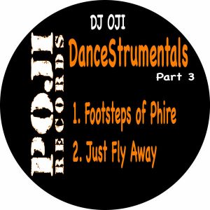 DJ Oji aka Original Man - DanceStrumentals Part 3 [POJI Records]