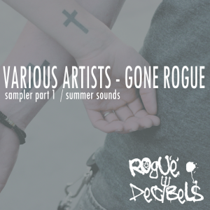 Daniel Ray - Gone Rogue EP [Rogue Decibels]