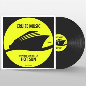 Daniele Mistretta - Hot Sun [Cruise Music]