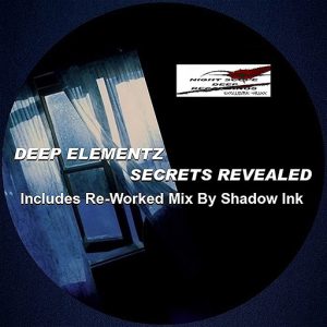 Deep Elementz - Secrets Revealed [Night Scope Deep Exclusive Traxx]
