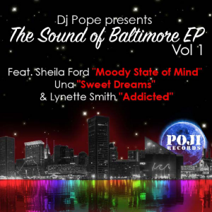 DjPope - The Sound of Baltimore Vol I [POJI]