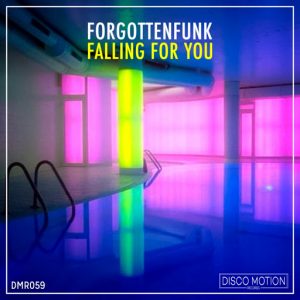 ForgottenFunk - Falling for You [Disco Motion Records]