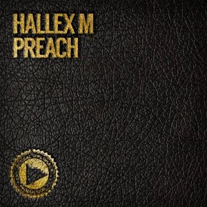 Hallex M - Preach [Global Diplomacy]