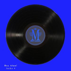 Hey Alan! - Jacko 4 [MCT Luxury]