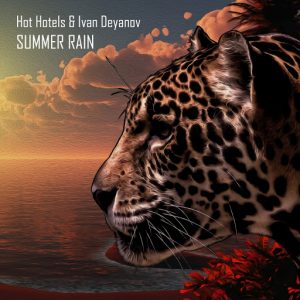 Hot Hotels, Ivan Deyanov - Summer Rain [Deep Strips]