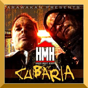 House Music Heads - Cubaria [Arawakan]