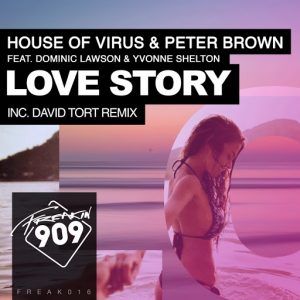 House Of Virus - Love Story [Freakin909]