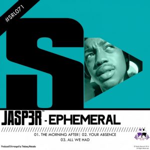 Jasp3r - Ephemeral [Skalla Records]